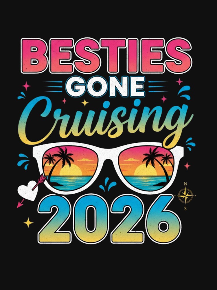 Besties Gone Cruising 2026 Friends Cruise Vacation Group Trip by salmzouriart