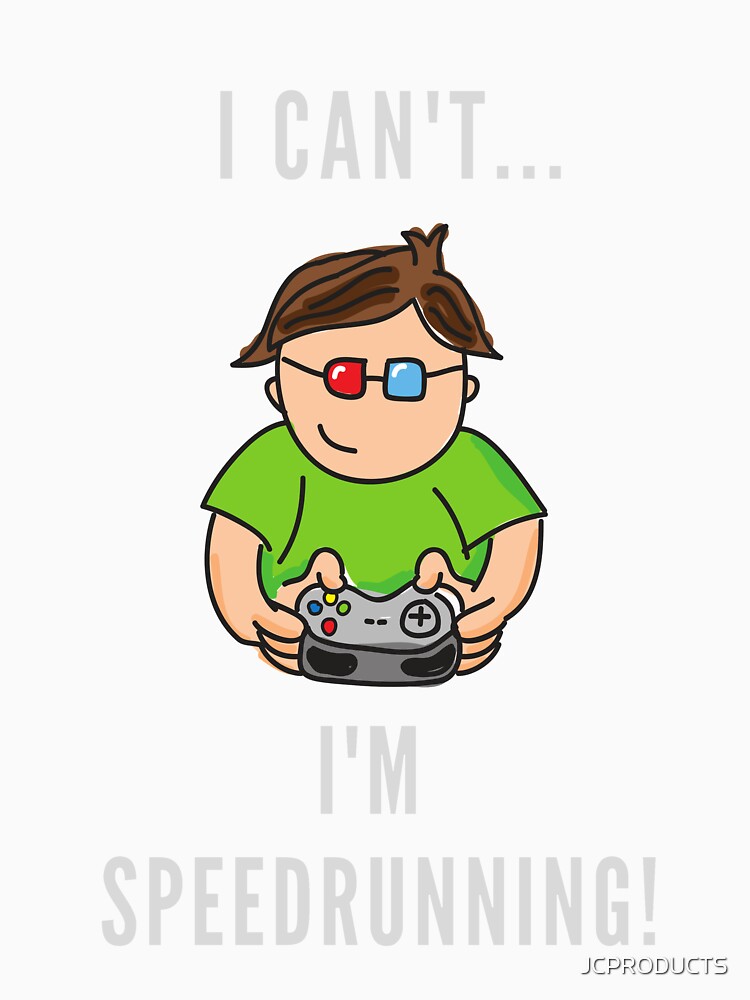 cant speedrunning by PrairieRidgeDesigns