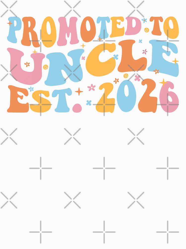 Promoted To Uncle Est. 2026 III by Lemon Pepper