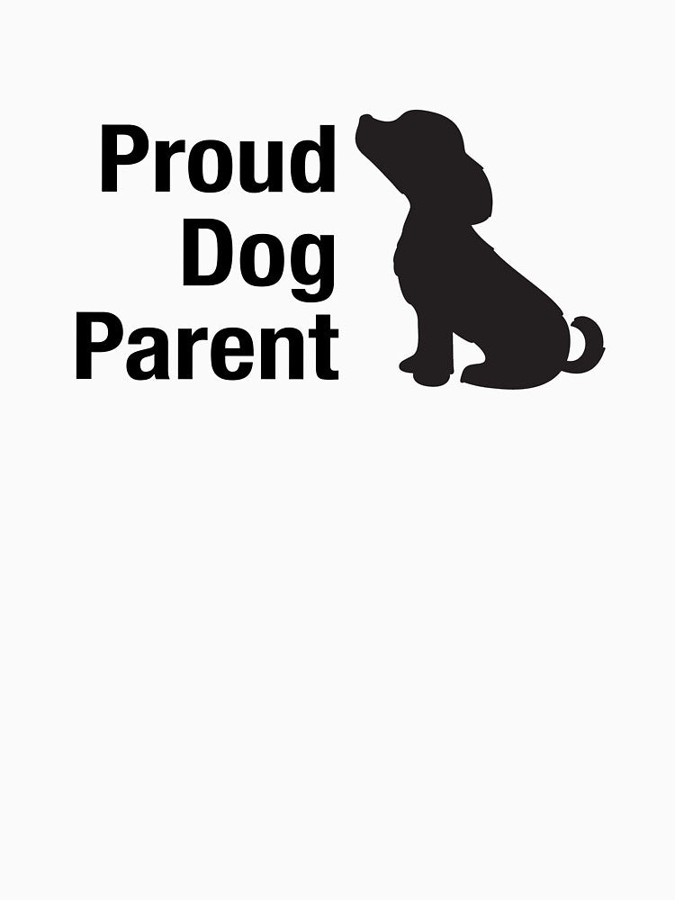 Proud Dog Parent by RazorBrain