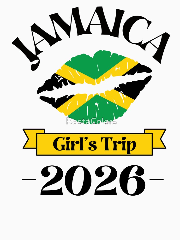Jamaica Girl's Trip 2026 Jamaica Vacation by RastaColors
