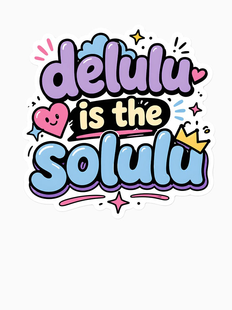 Delulu Is The Solulu Cute Retro Graphic by palozashop