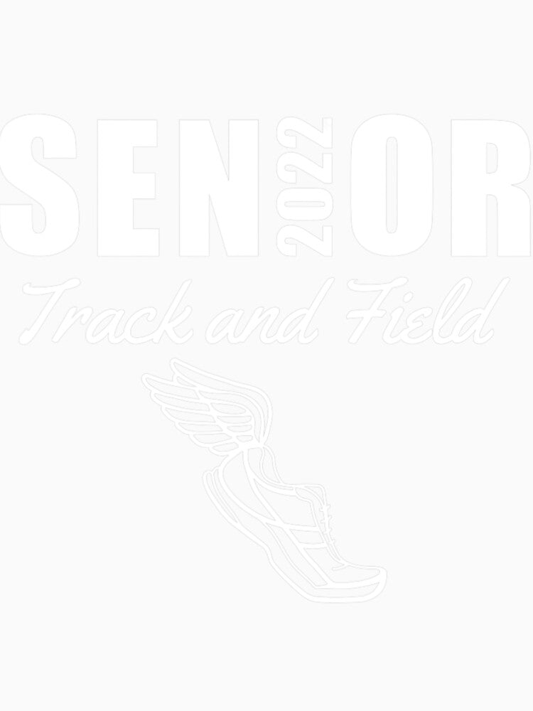 2022 Senior Track And Field Class Of 2022 Run Jump Throw by LohaetaGyaseas