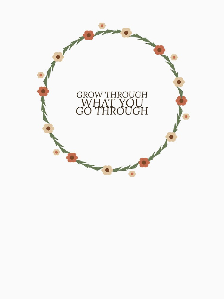 Grow Through What You Go Through Boho Floral Wreath by JoPiCreative