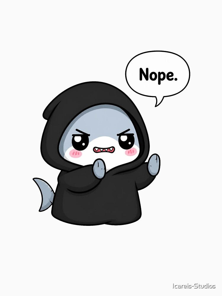Sarcastic Shark – Nope by Icareis-Studios