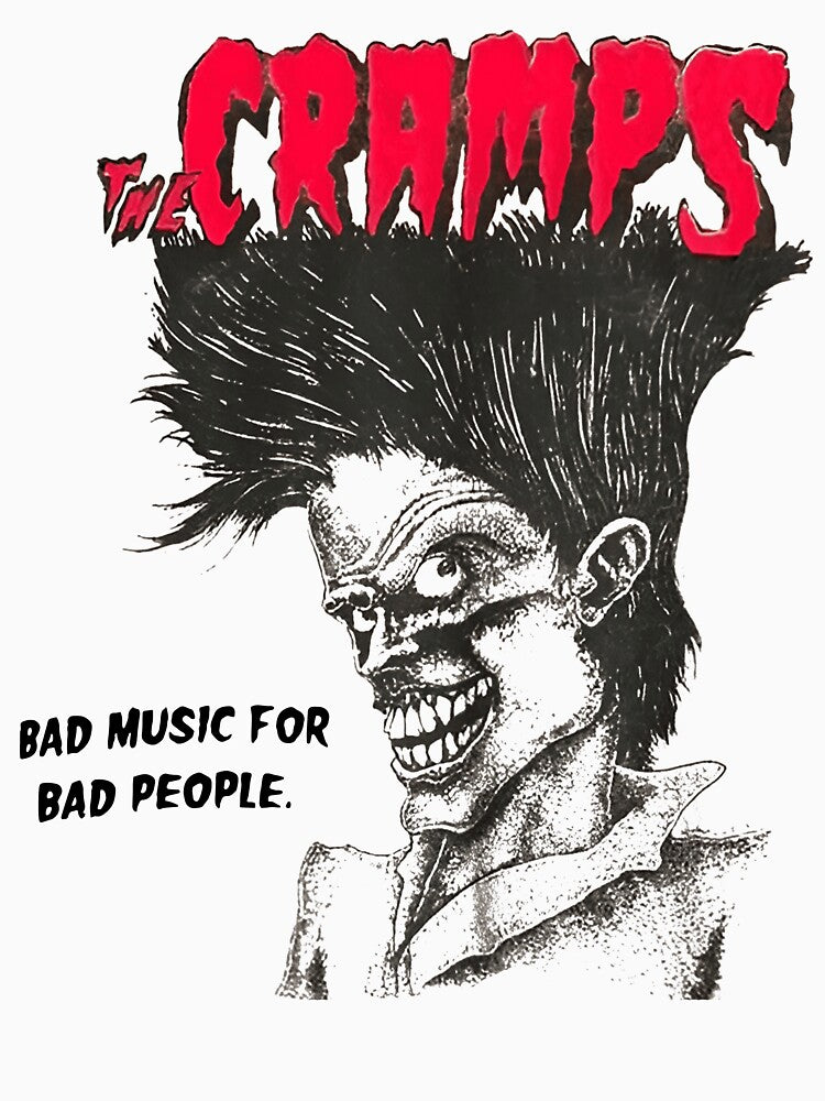 The Cramps Horror Punk Bad Music Bad People by DonaldBlount26