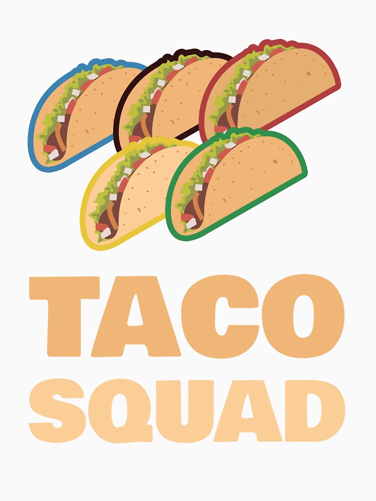 Taco Squad by 87-Aesthetics