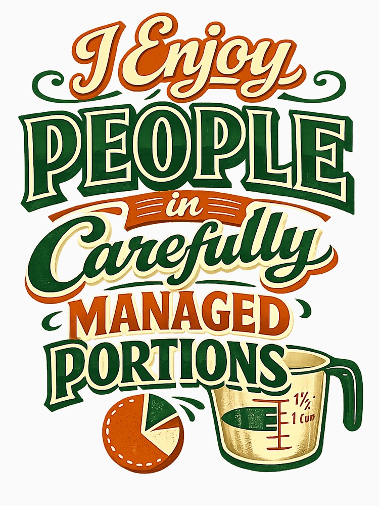 I Enjoy People (in Carefully Managed Portions) by Slightly Uncalled For