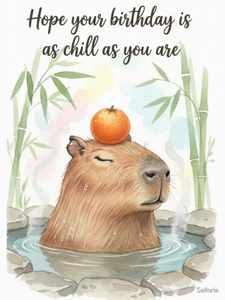 Cute Chill Capybara Hot Spring - Happy Birthday Card by Selloria