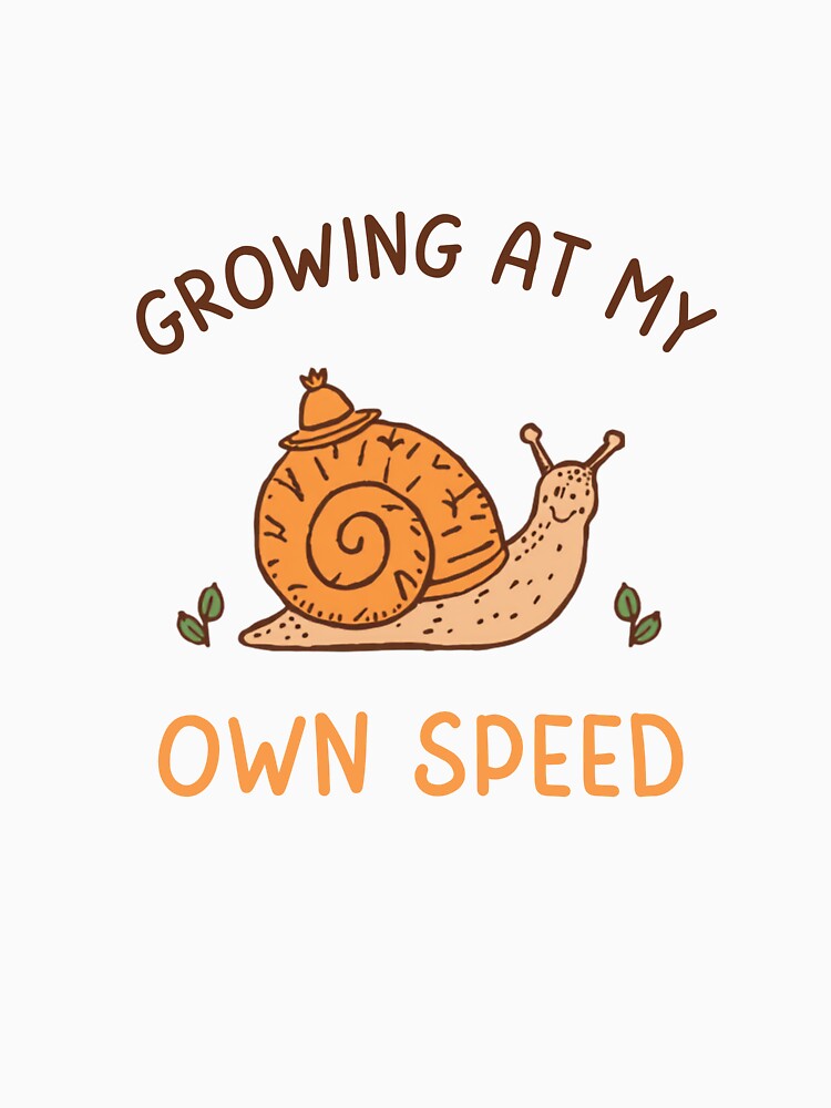 Growing at My Own Speed – Cute Gardening Snail by FusionOfTrends