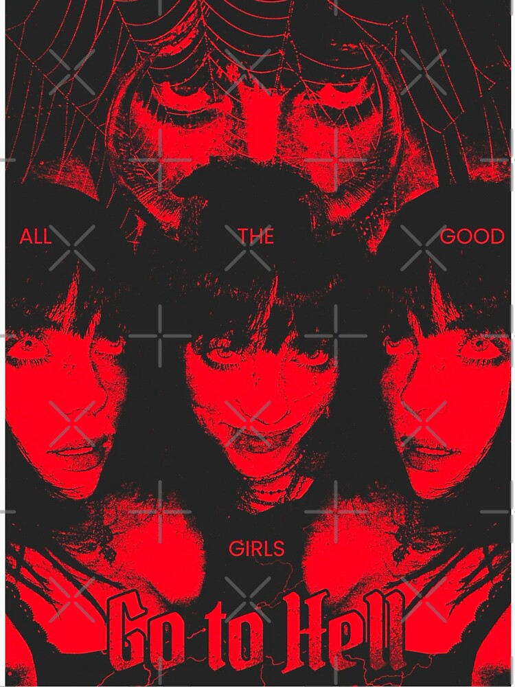 All The Good Girls Go To Hell by Adronia