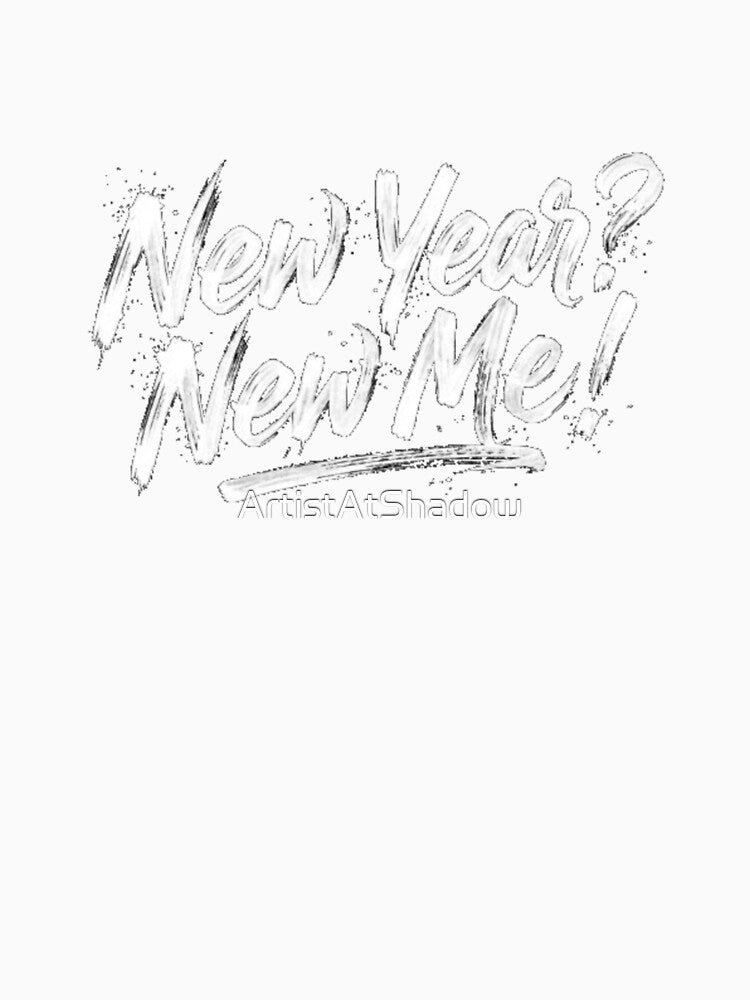 New Year New Me - Brush Stroke Typography 2026 by ArtistAtShadow