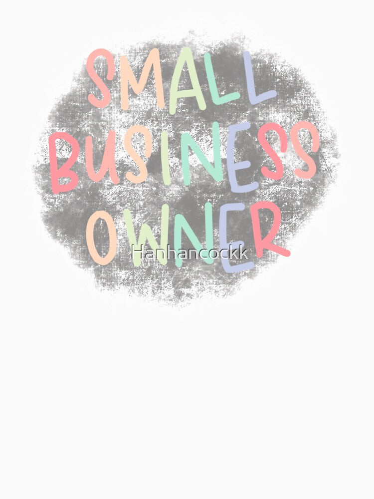 Small Business Owner by Hanhancockk