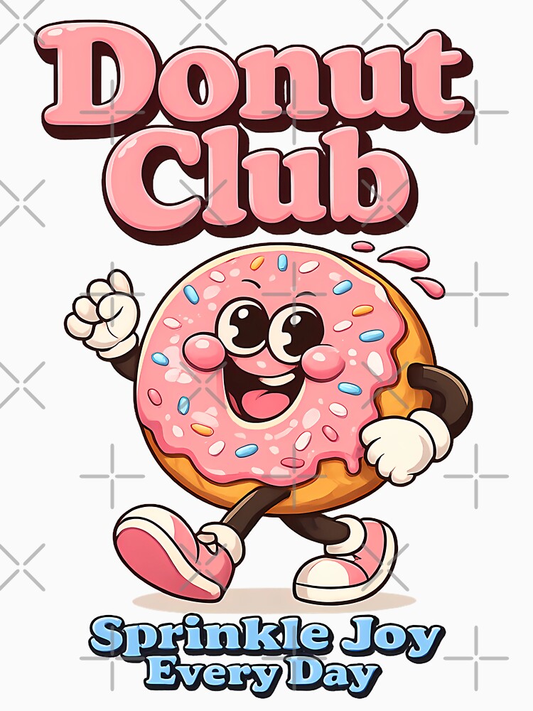 Donut Club Retro Cartoon Design | Cute Kawaii Dessert Streetwear T-Shirt by karim2556