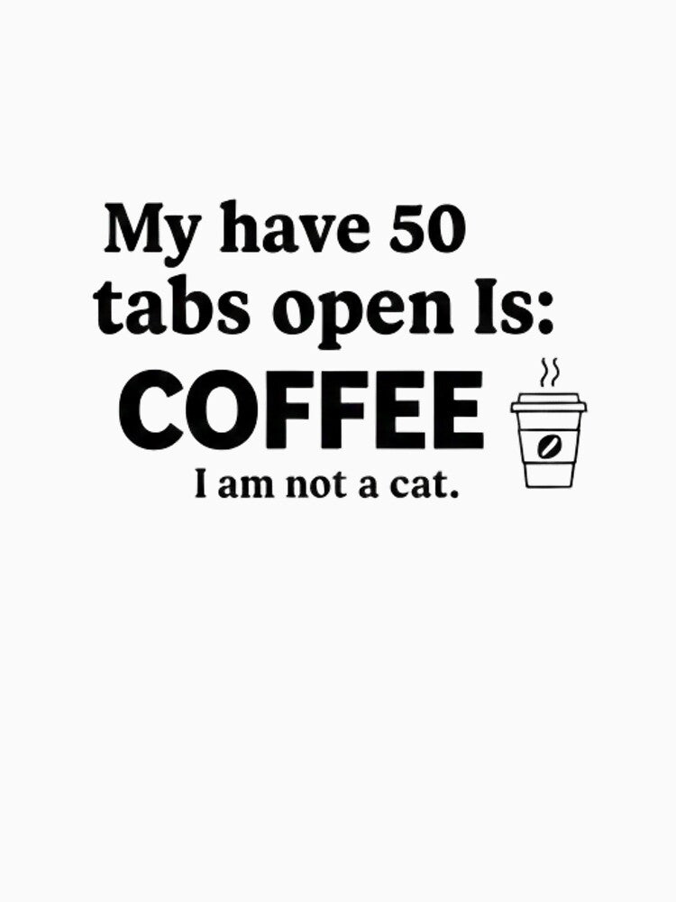 My Brain Is Powered By Coffee Funny Caffeine Quote by SEVEN ART PRODUCT