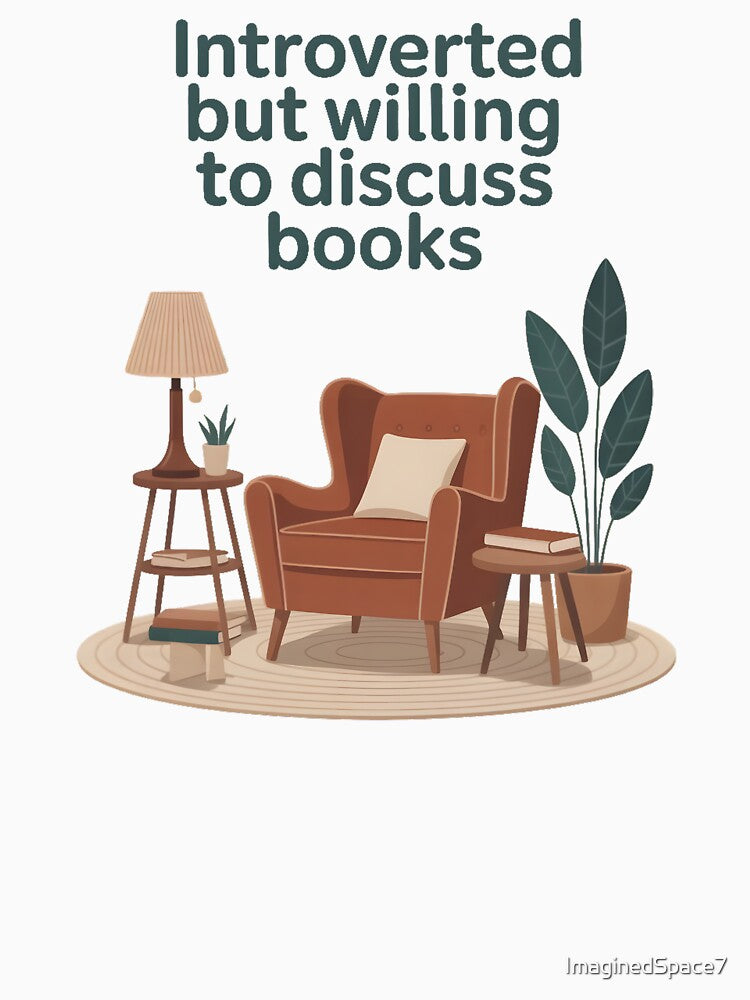 Introverted But Willing to Discuss Books – Minimalist Introvert Reader T-Shirt by ImaginedSpace7