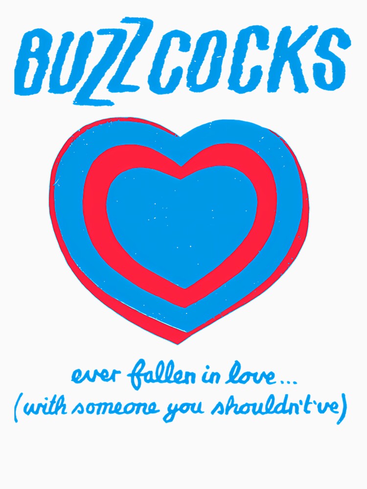 Buzzcocks Ever Fallen In Love With Someone You Should't've by gandy1gh