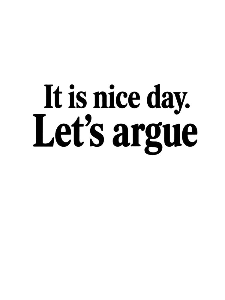 Let's argue by VLC Shirt