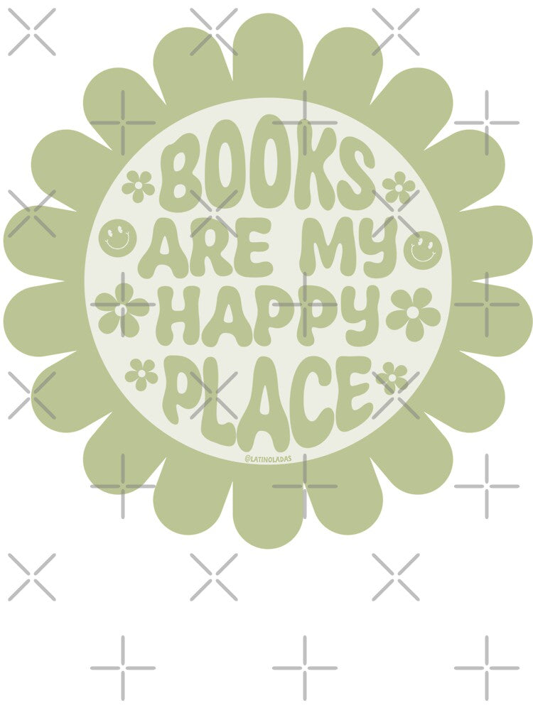 Books Are My Happy Place / Groovy Daisies Flowers Pastel Green Bookworm Sayings Trendy Bookish Merch Kindle Lovers Romantasy Tbr by Latinoladas