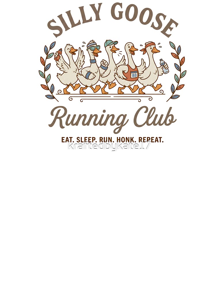 Silly Goose Running Club by kraftedbykate17