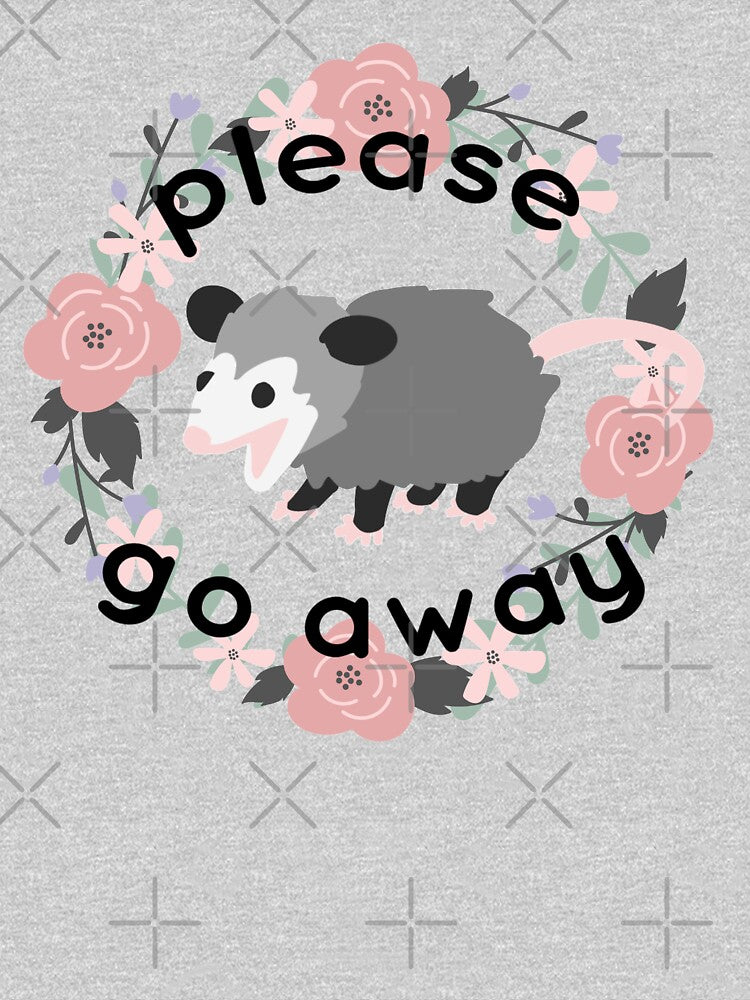 introvert opossum says please go away by Lindsey Sheets