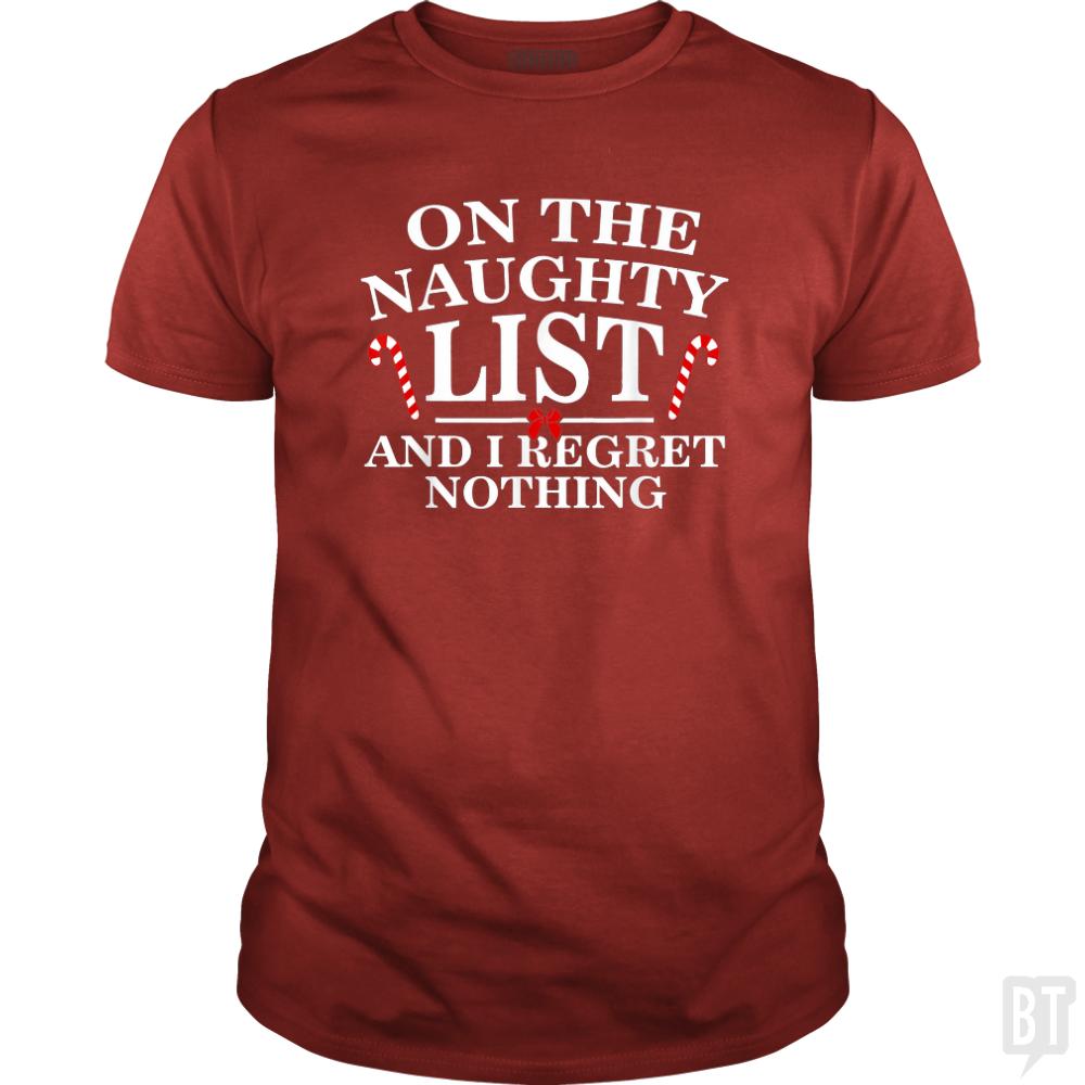 Naughty List And I Regret Nothing