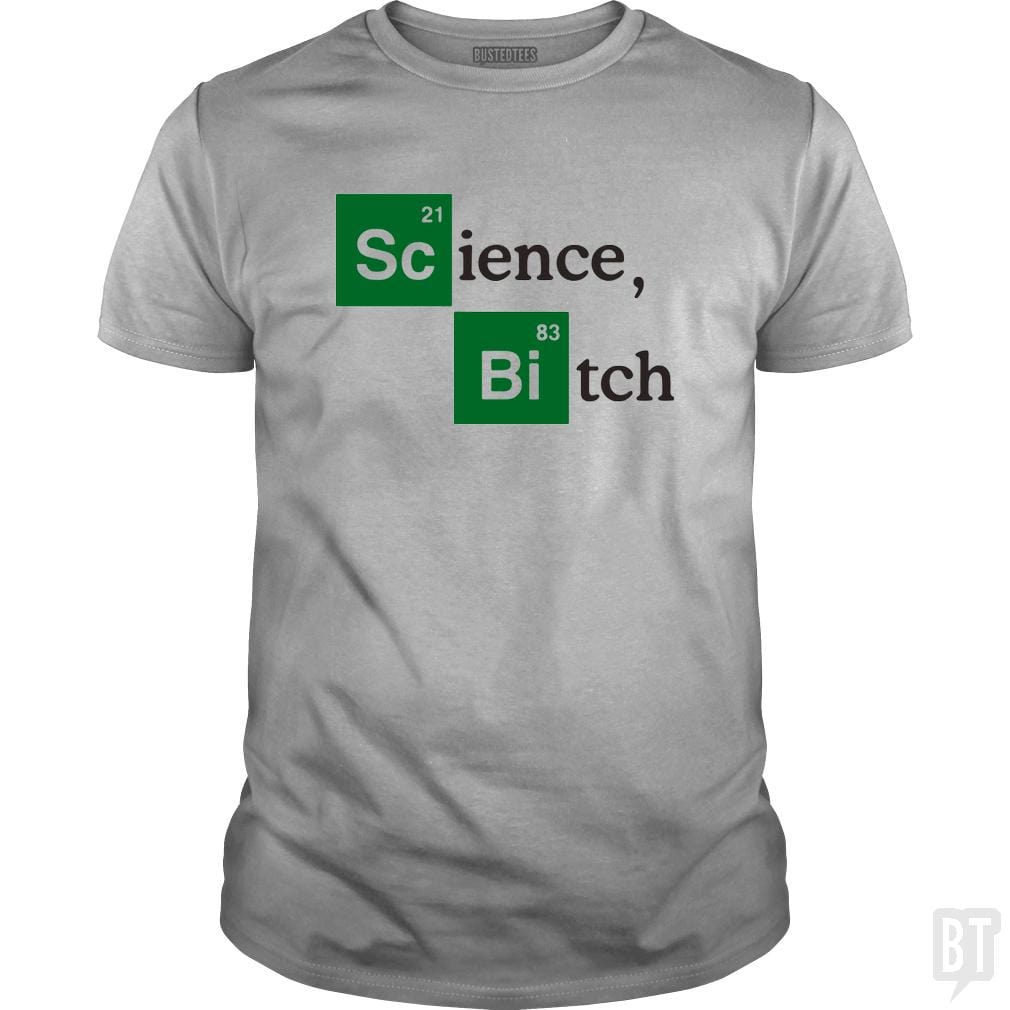 Science Bitch
