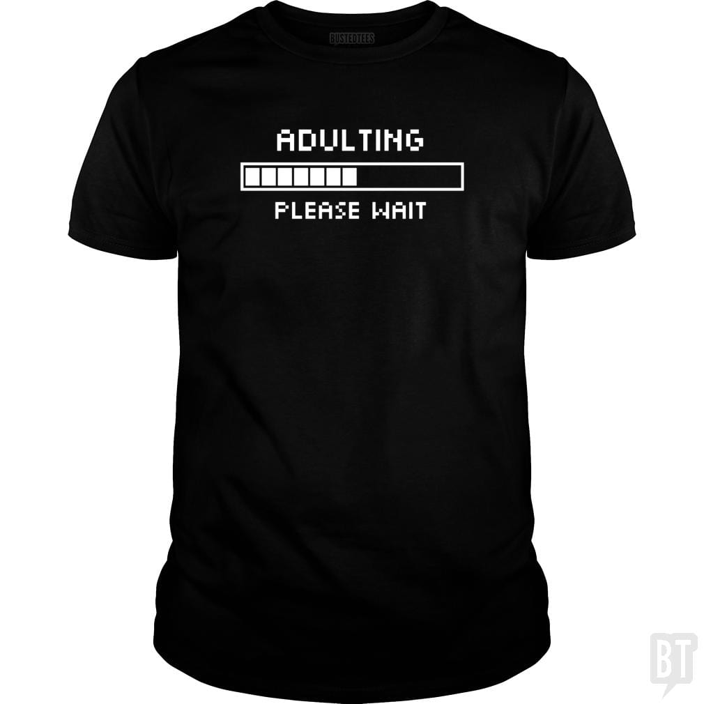 Adulting Please Wait