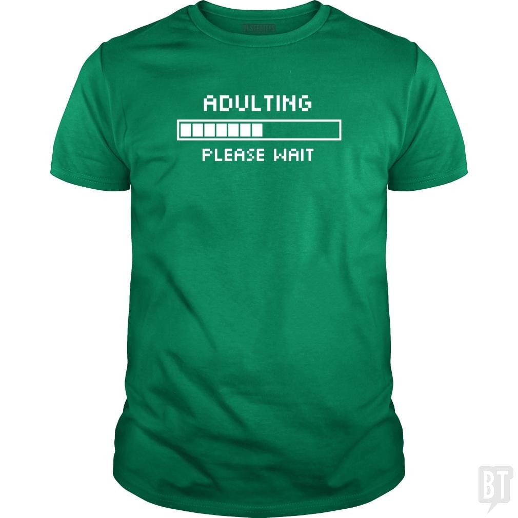 Adulting Please Wait