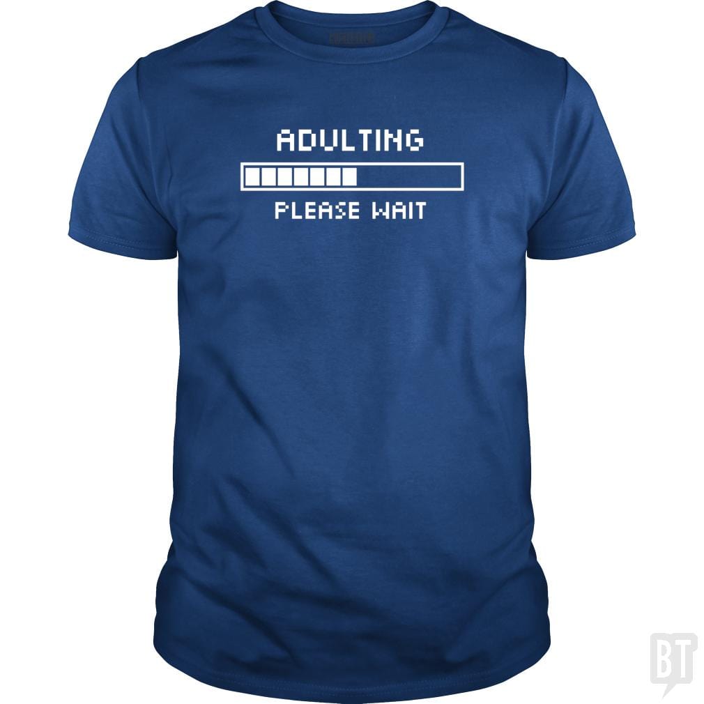 Adulting Please Wait