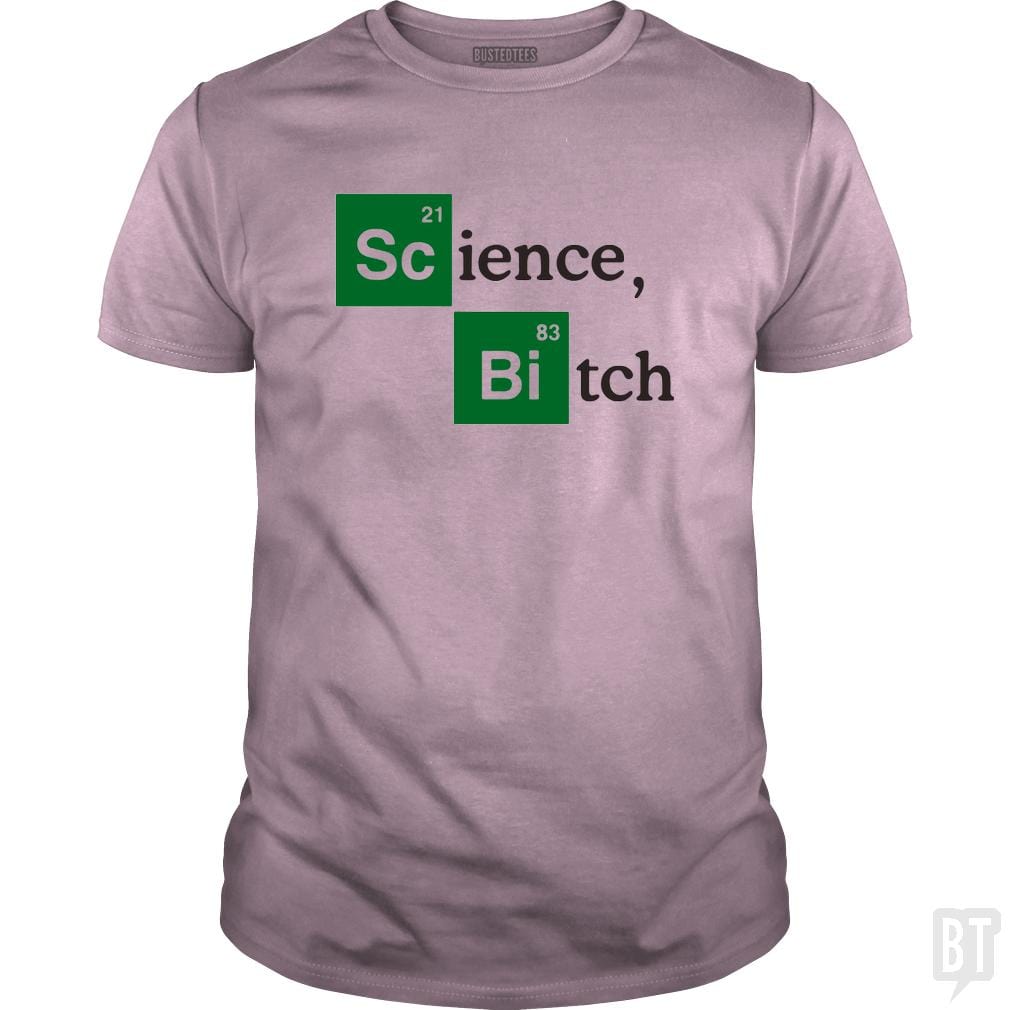 Science Bitch