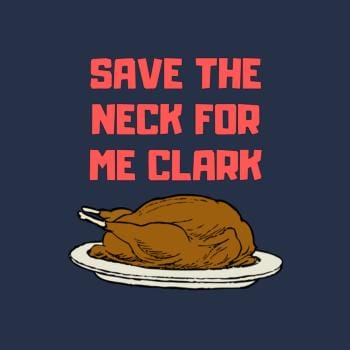 Save The Neck For Me Clark Hoodie