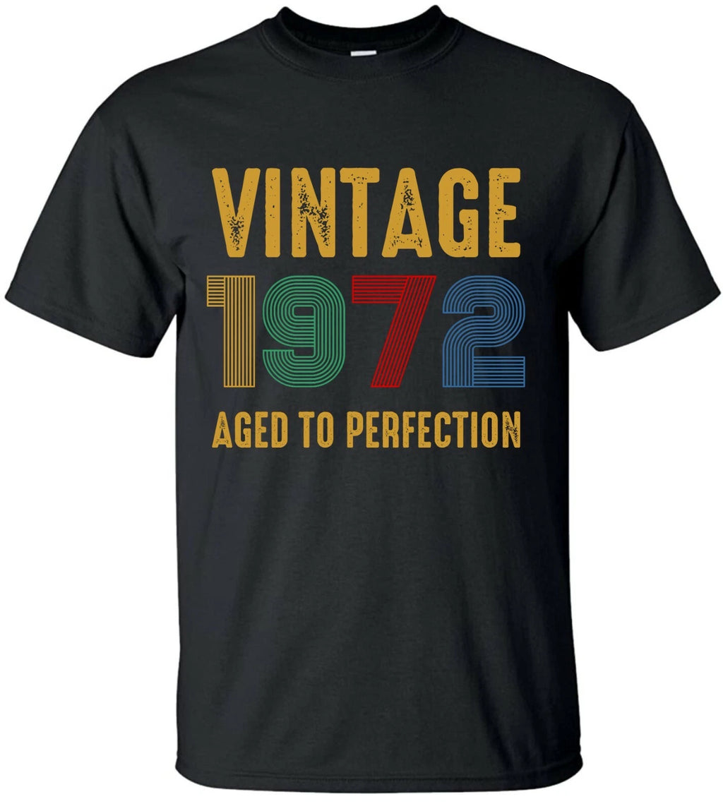 Vintage 1972 Aged Of Perfection T-Shirt 50th Birthday Born In 1972 Funny Tee Top