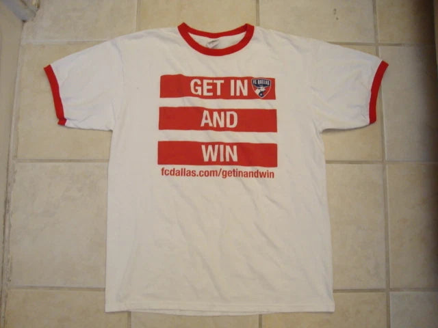 FC Dallas Get In And Win MLS  Soccer White T Shirt L