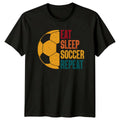 Eat Sleep Soccer Repeat T-Shirt Youth Sport Soccer Birthday Gift For Him And Her