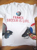 FRENCH~FRANCE~SOCCER IS LIFE~BALL~GAME~WHITE T SHIRT~M