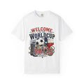 Welcome to the Worldcup in Dallas T-shirt | Soccer Texas Flag