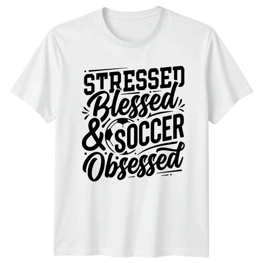 Stressed Blessed & Soccer Obsessed T-Shirt Soccer Mom Gift For Him And Her