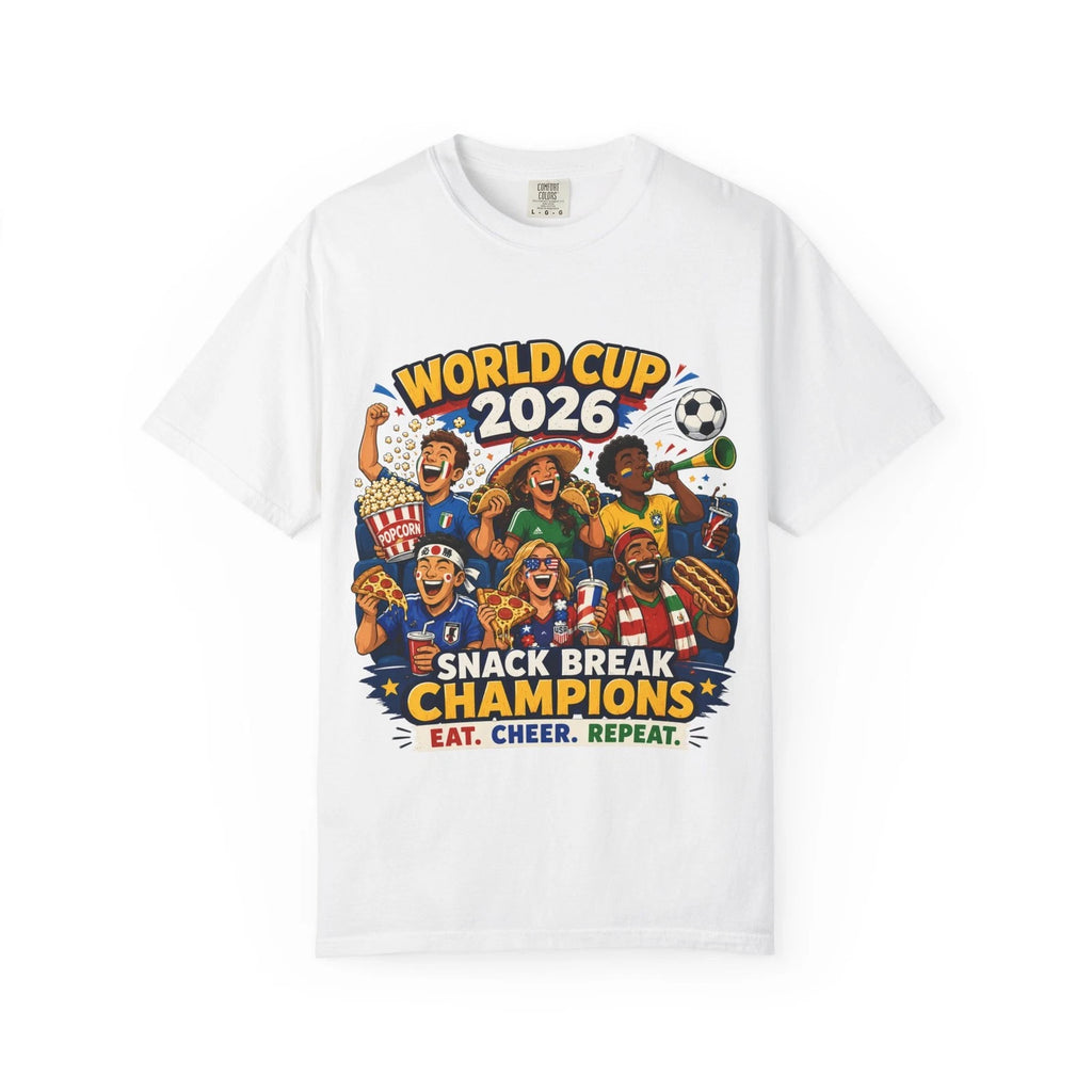 World Cup 2026 Snack Break Champions T-Shirt | Soccer Fans
