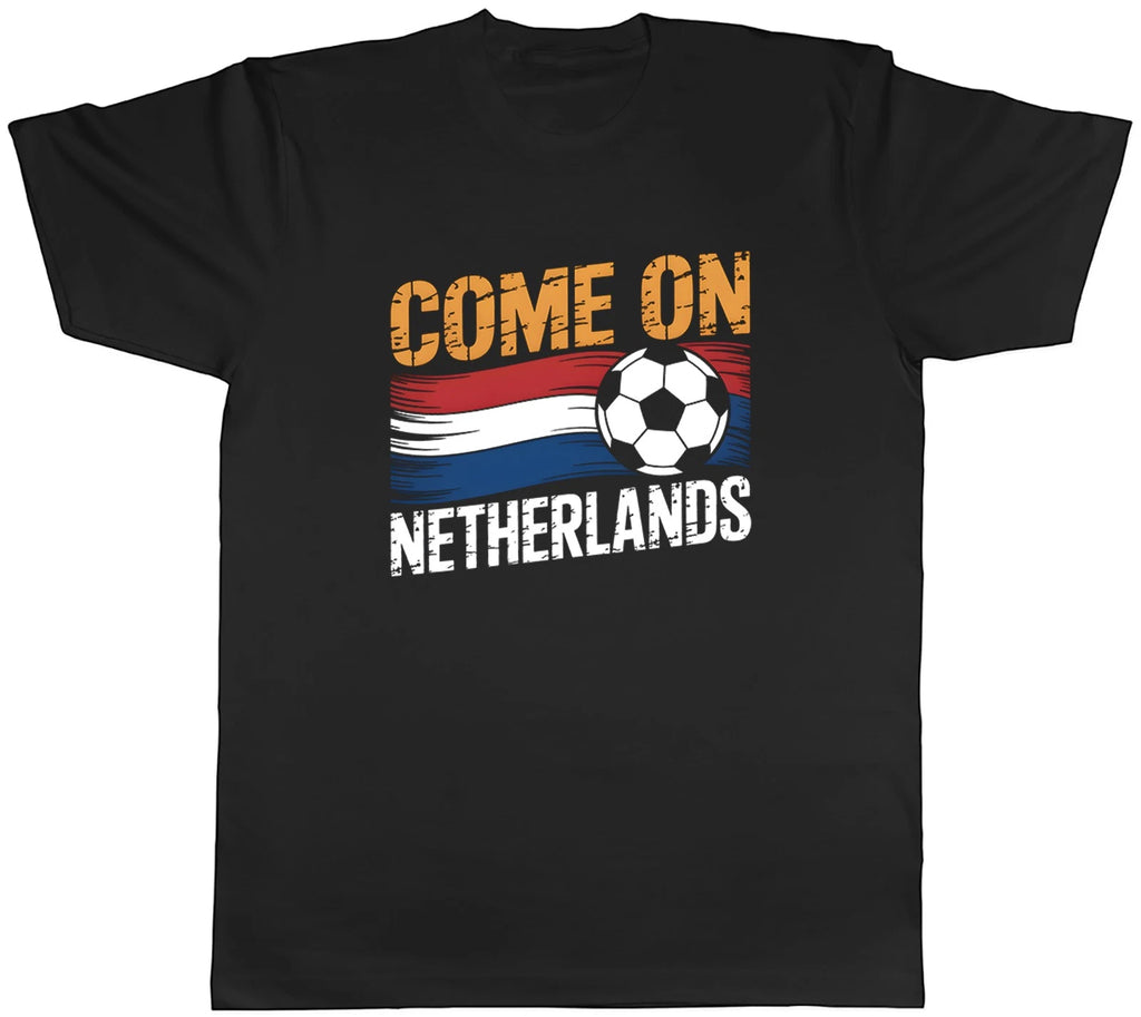 Come on Netherlands Supporter Football Fan Mens T-Shirt Tee Gift Top