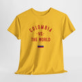 Colombia vs The World Tee | Colombian Flag Soccer Pride
