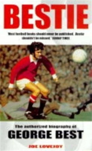 George Best Joe Lovejoy Bestie (Paperback)