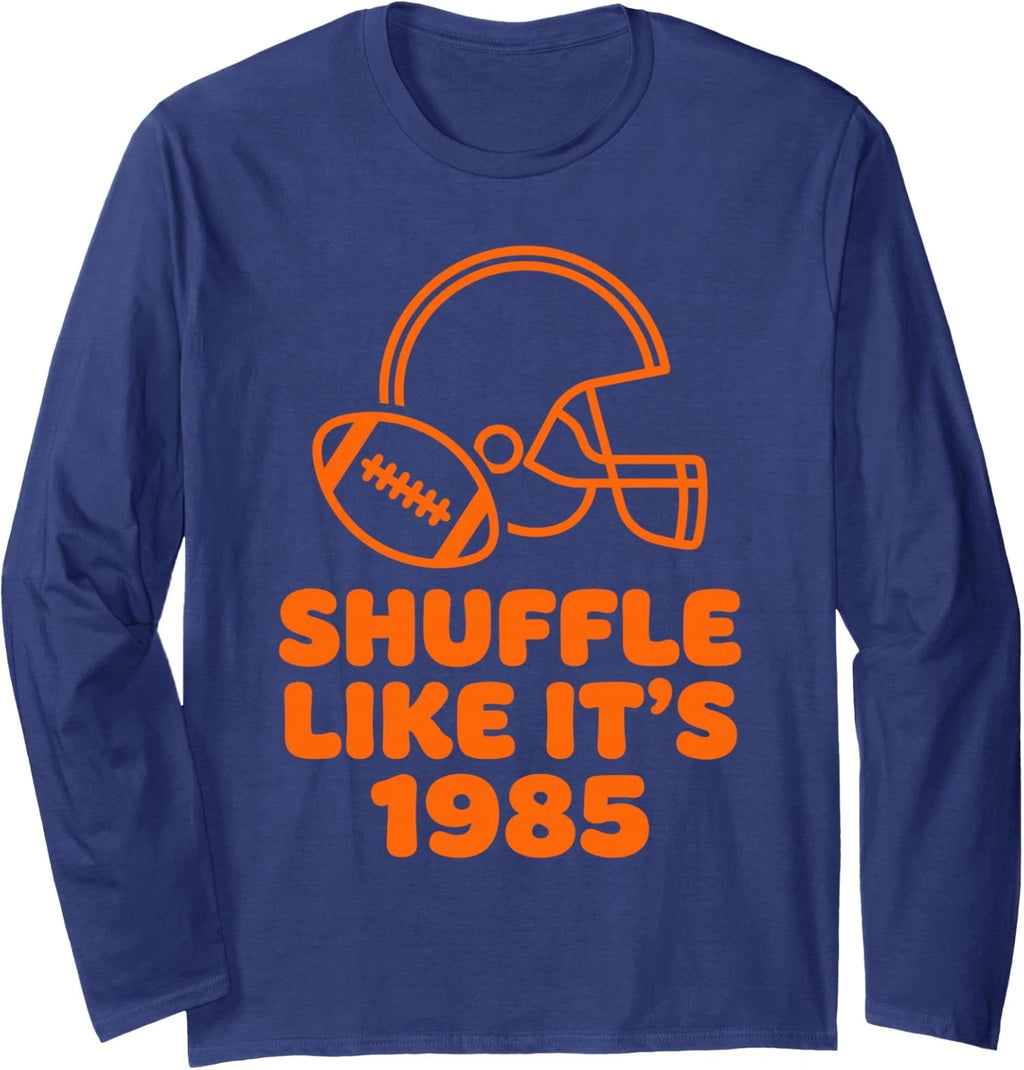 Shuffle Like It's 1985 Retro Football Helmet Fan Long Sleeve T-Shirt