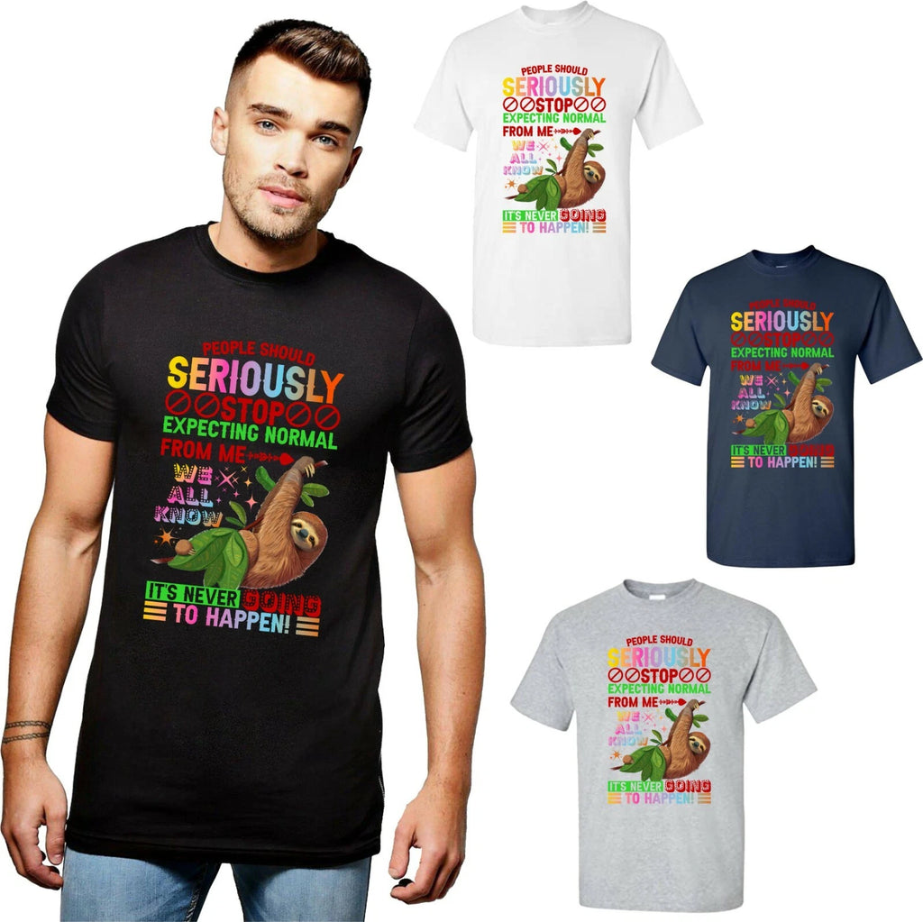 Sloth T-Shirt Funny Sarcasm Joke People Should Seriously... Animal Lovers Gifts