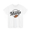 Football Mama T-Shirt - Tee for Coaches & Football Strategy Lovers