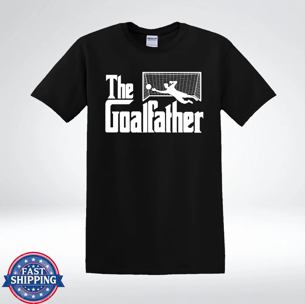 The Goalfather Funny Soccer Goalkeeper Dad T-Shirt