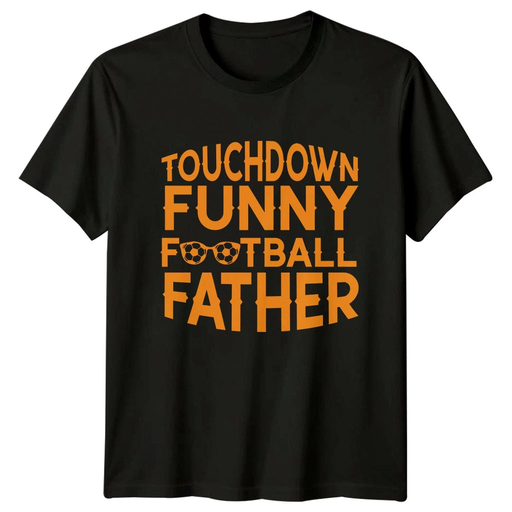Touchdown Funny Football Father Mens T-Shirt Soccer Football Fathers Day Gift