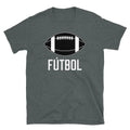 Futbol American Football Soccer Sports Humor Short-Sleeve Unisex T-Shirt