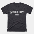 Mexico City Shirt | Mexico City Mexico T-Shirt | CDMX, México, Distrito Federal