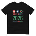 World cup Soccer 2026 Unisex T-shirt World cup Tee USA Copa del mundo Mexico Can